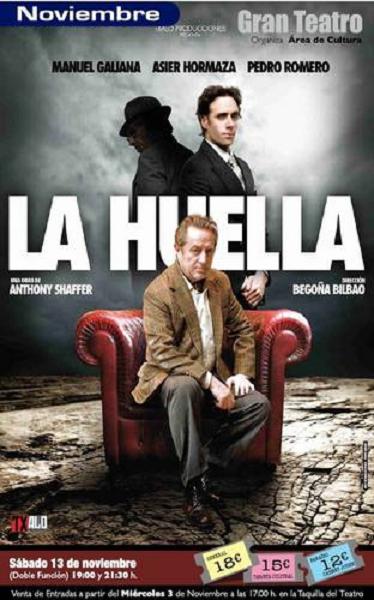 " La Huella" con Manuel Galiana el 13 de noviembre en el Teatro Calderón de Motril