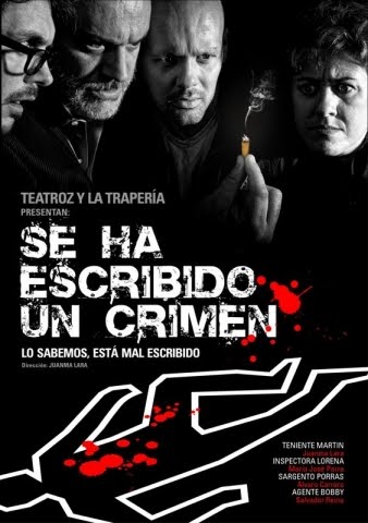Mañana sábado y en el Teatro Calderón "Se ha escribido un crimen"