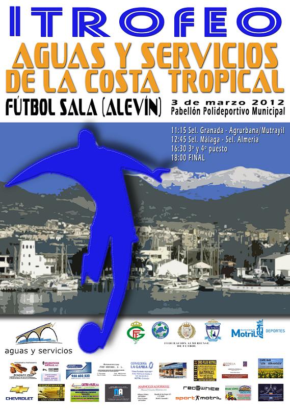 1er Trofeo Aguas y Servicios de la Costa Tropical Fútbol Sala Alevín