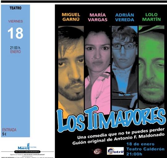 "Los timadores" hoy en el Teatro Calderón de la Barca de Motril