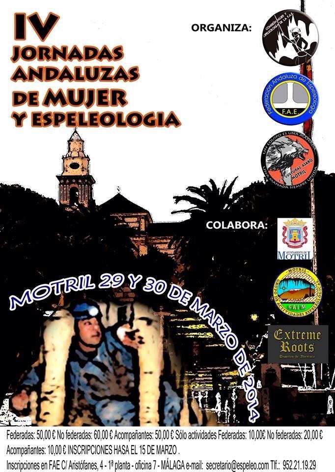 IV Jornadas Andaluzas Mujer y Espeleología del 28 al 30 de Marzo  en Motril
