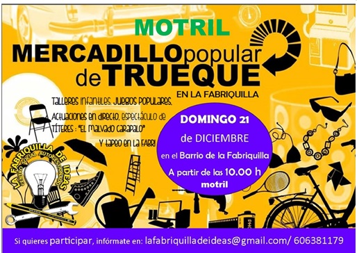 El Domingo 21 de diciembre La Plaza de la Fabriquilla en Motril, acogerá  un I Mercadillo de Trueque